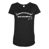 always lead by bad example Maternity Scoop Neck T-shirt