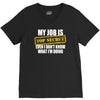 my job is top secret V-Neck Tee