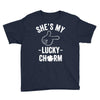 she's my lucky charm Youth Tee