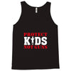 Protect Kids Not Guns Tank Top