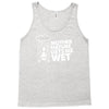 mother nature gets me wet Tank Top