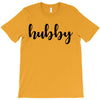 Hubby T-Shirt