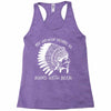 my indian name is runs with beer Racerback Tank