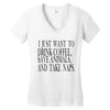 take naps Women's V-Neck T-Shirt