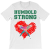 Humboldt Strong T-Shirt