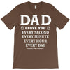 I Love You Dad T-Shirt