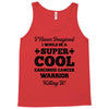 i never imagined i would be a super cool carcinoid cancer warrior kill Tank Top