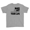 make smart choicees in your life Youth Tee