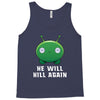 He Will Kill Again Tank Top