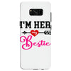 i'm her bestie Samsung Galaxy S8