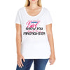 Move Over Boys Let This Girl Show You How To Be A Firefighter Ladies Curvy T-Shirt