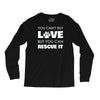 rescue love Long Sleeve Shirts