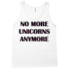 no more unicorns 2 Tank Top