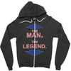 the man   the legend funny Zipper Hoodie
