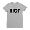 Riot Ladies Fitted T-Shirt