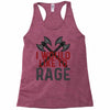 I WOULD LIKE TO RAGE Racerback Tank