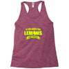 if life gives you lemons, add vodka t shirt Racerback Tank