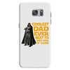 Coolest Dad Ever Next to Darth Vader of Course Samsung Galaxy S7