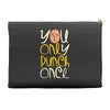 you only punch once Accessory Pouches
