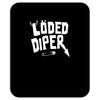 loded diper Mousepad