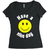 have a nice day Women's Triblend Scoop T-shirt