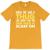 knew she was a thug T-Shirt