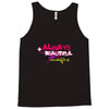 ALWAYS BEAUTIFUL Tank Top