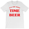 it's the most wonderful time for a beer T-Shirt