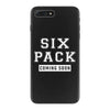 Six Pack Coming Soon iPhone 7 Plus Case