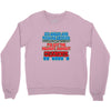 push me around grandpa Crewneck Sweatshirt