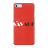 EASY SAVAGE iPhone 7 Case