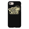 save water drink beer iPhone 8