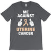 Me Against Uterine Cancer T-Shirt