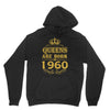 queens are born in 1960 Unisex Hoodie