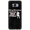 merry christmas shitter was full Samsung Galaxy S8 Plus