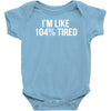 tired af sleeper Baby Bodysuit