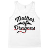 mother of dragons Tank Top