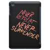 never retreat never surrender iPad Mini