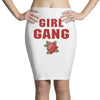 Girl Gang Pencil Skirts