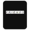 Freinds Show Mousepad