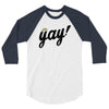 Yay! 3/4 Sleeve Shirt