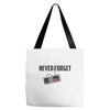 never forget Tote Bags