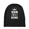 Father of a Prince -Son of a King Baby Beanies