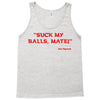 Suck my balls mate! (Magnussen) Tank Top