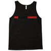 war sometimes changes Tank Top