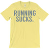 running sucks T-Shirt