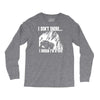 i dont snore i dream i`m a 4 x 4 Long Sleeve Shirts