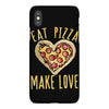 eat pizza make love iPhoneX