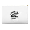 Queens Are Born In August Accessory Pouches