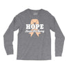 Hope Keeps Me Going Long Sleeve Shirts